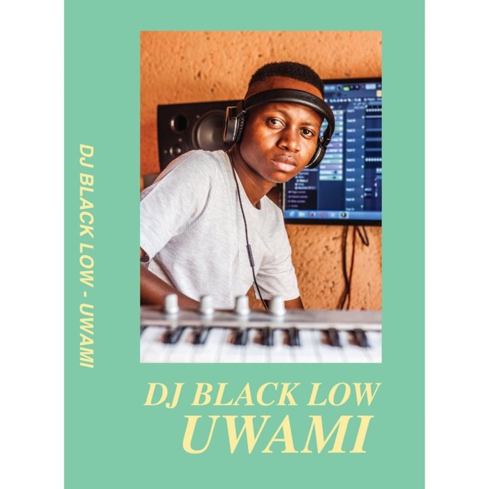 DJ Black Low - Low Uwami