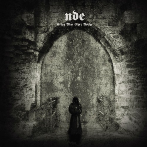 Nde - Krieg Blut Ehre Asche