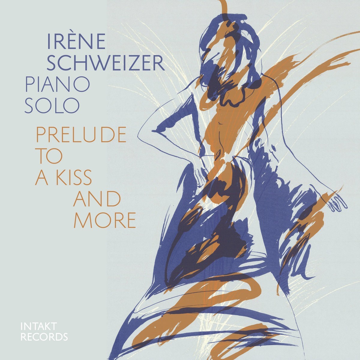 Irene Schweizer - Prelude To A Kiss And More (Live)