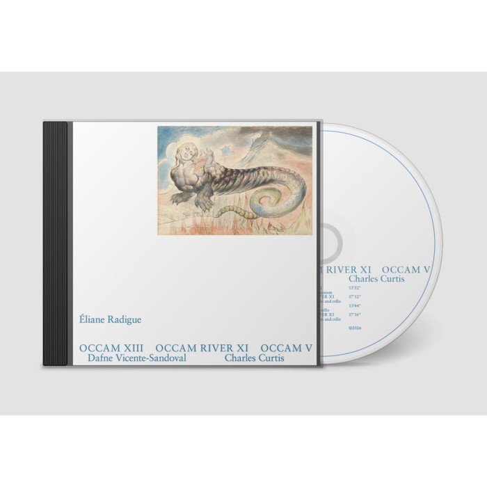 Éliane Radigue - Occam XIII, Occam River XI, Occam V