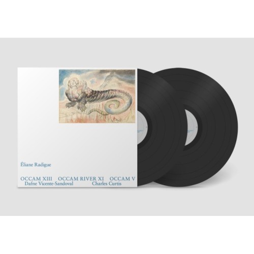 Éliane Radigue - Occam XIII, Occam River XI, Occam V