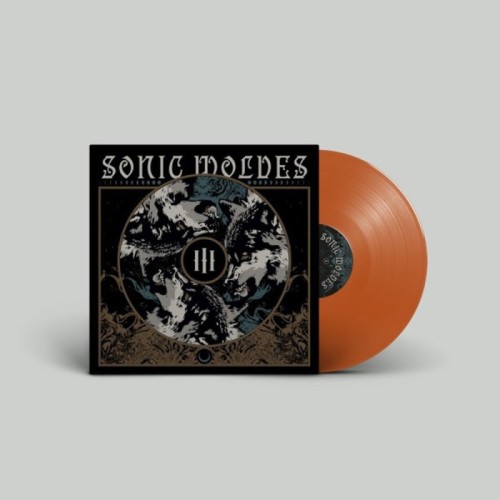 Sonic Wolves - III (Orange Vinyl)