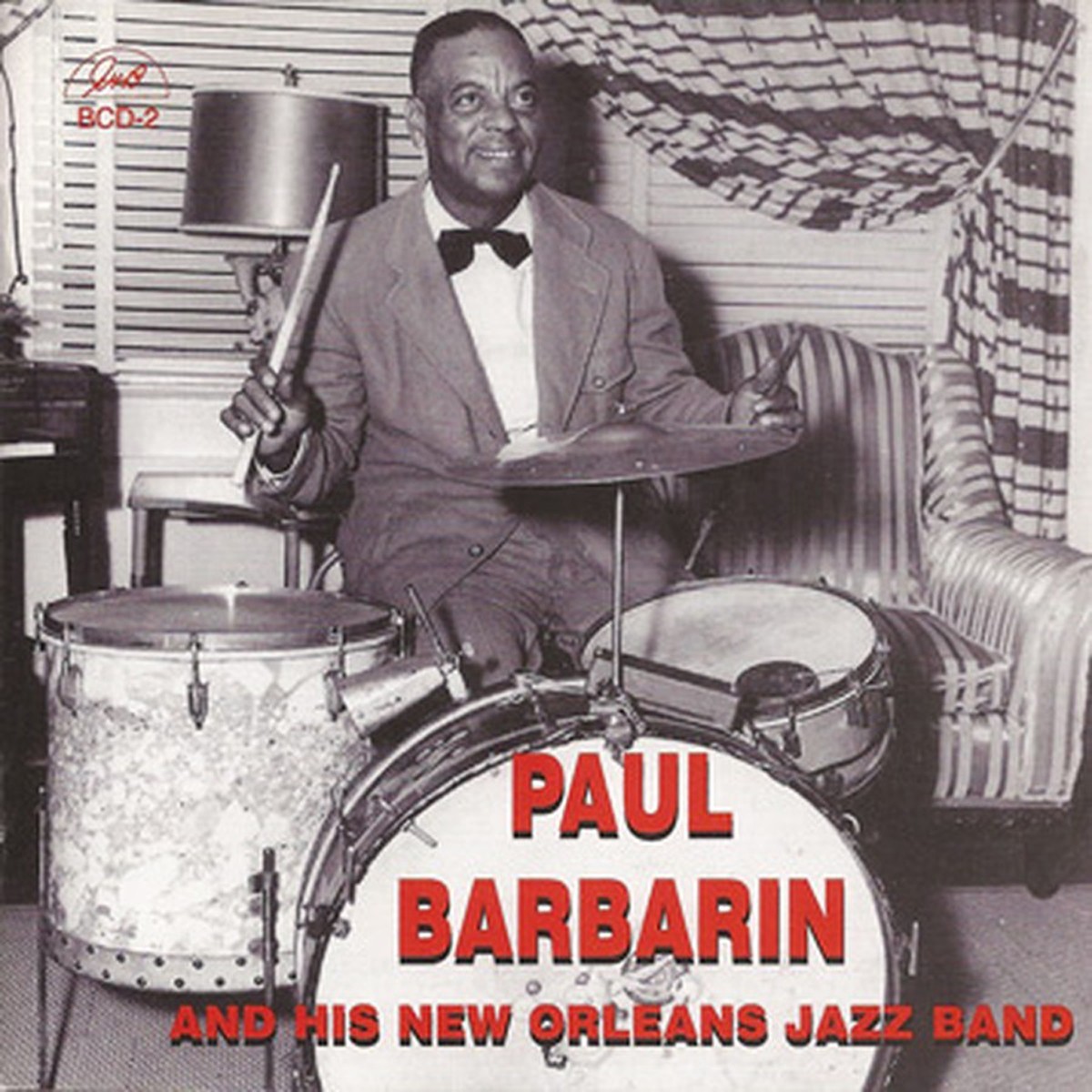 Paul Barbarin - Paul Barbarin & His New Orleans Jazz Band