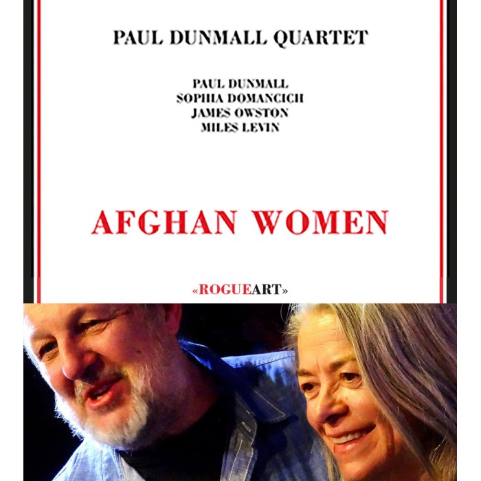 Paul Dunmall Quartet - Afghan Women