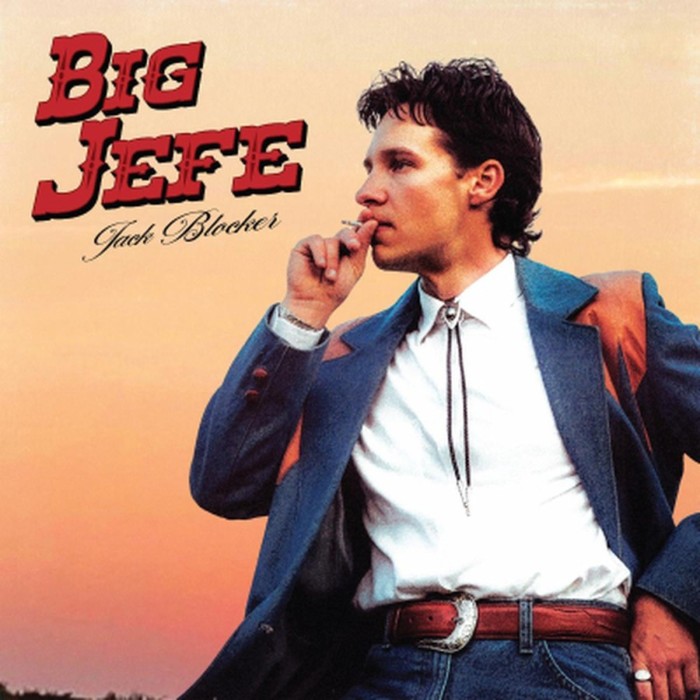 Jack Blocker - Big Jefe