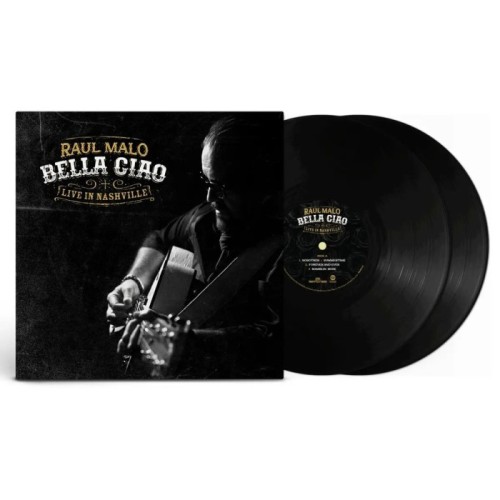 Raul Malo - Bella Ciao. Live In Nashville
