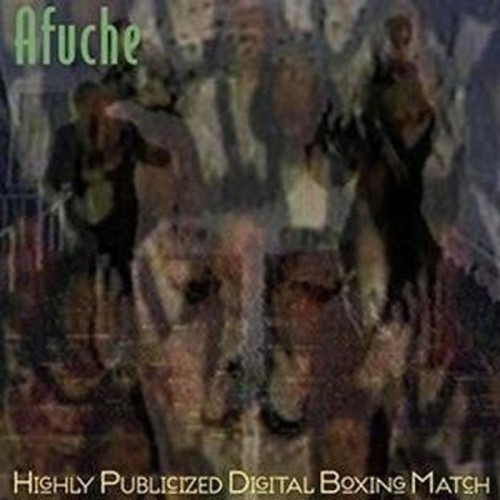 Afuche - Highly Publicized Digital Boxing Match