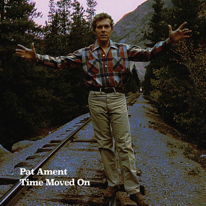Pat Ament - Time Moved On (Digisleeve)