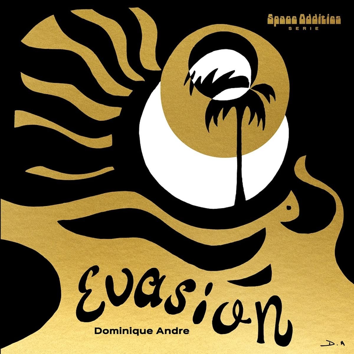 Dominique Andre - Evasion