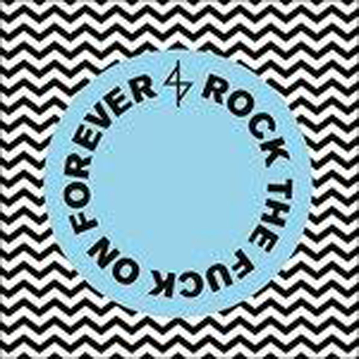 Angel Du$T - Rock The Fuck On Forever