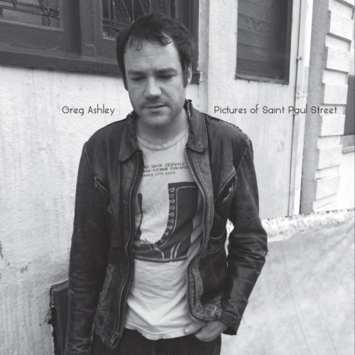 Greg Ashley - Pictures Of Saint Paul Street (Color Vinyl)