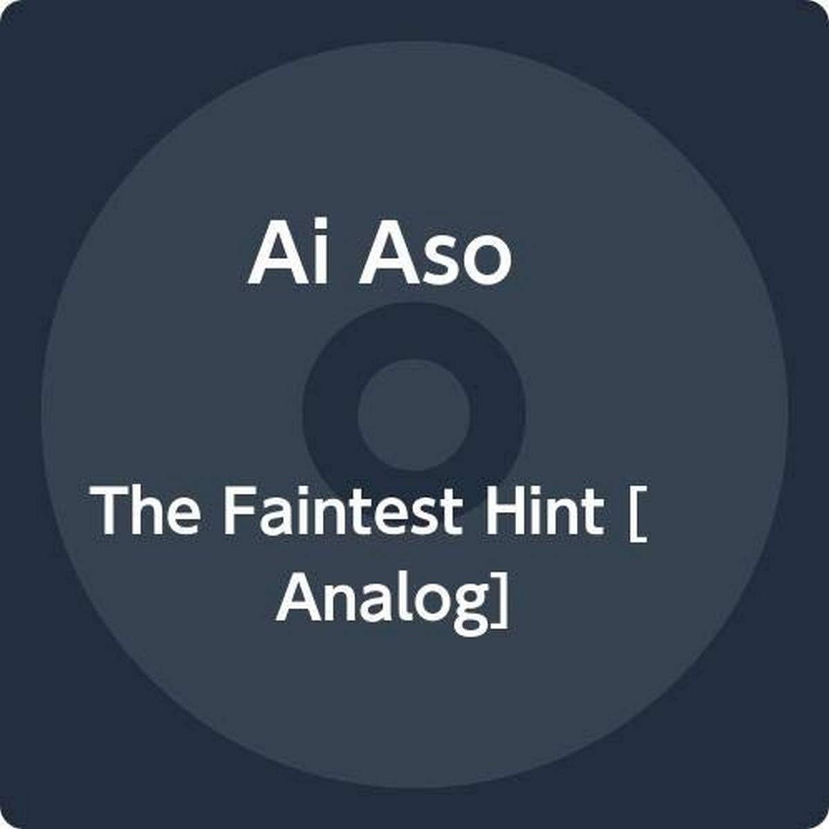 Ai Aso - Faintest Hint