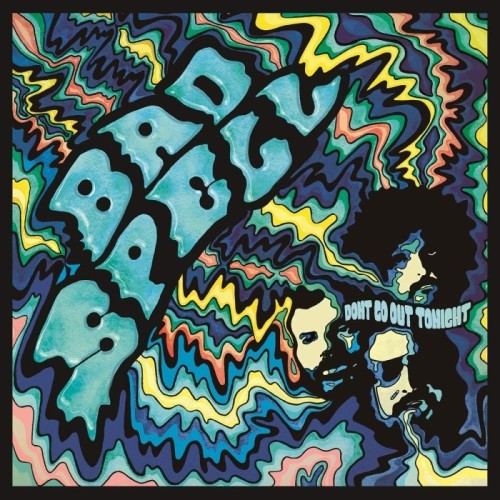 Bad Spell - Don't Go Out Tonight (Crystal Clear Vinyl Version)