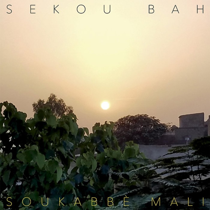 Sekou Bah - Soukabbe Mali