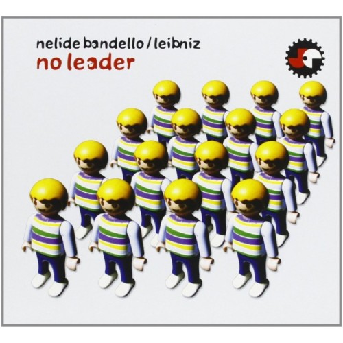 Nelide Bandello - No Leader