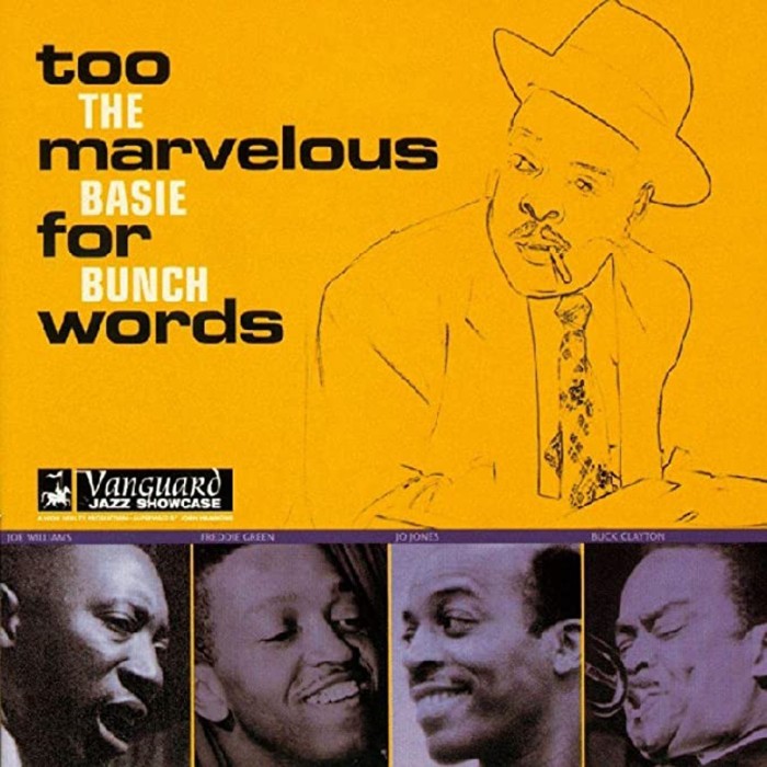 The Count Basie Bunch - Too Marvelous For Words
