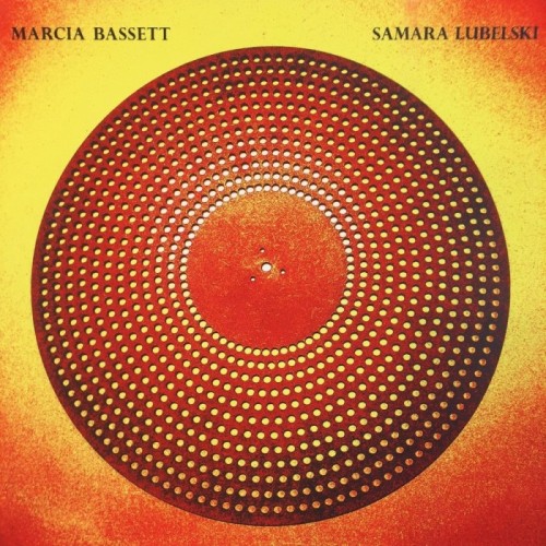 Marcia Bassett & Samara Lubelski - Live Nyc