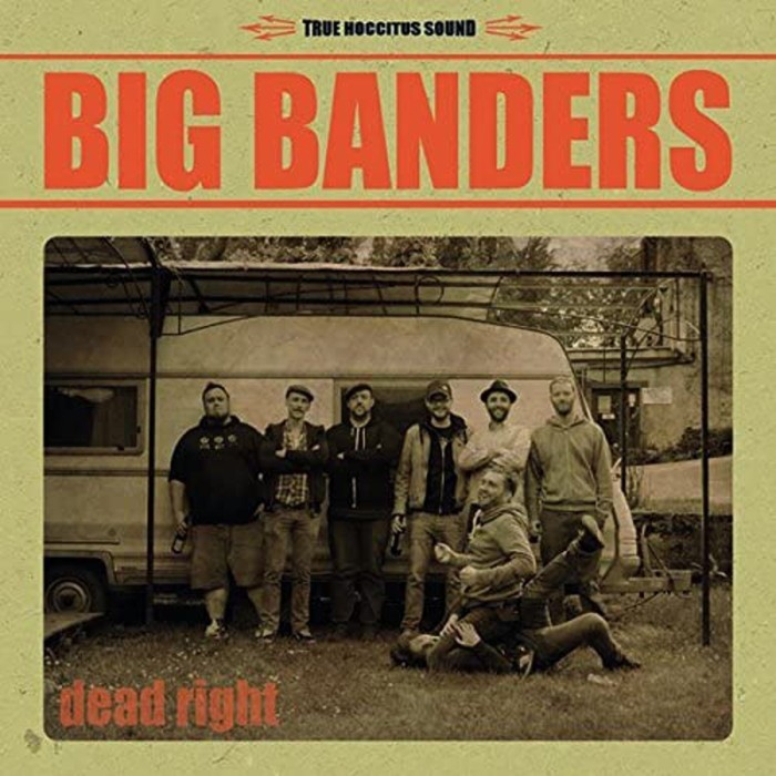 Big Banders - Dead Right