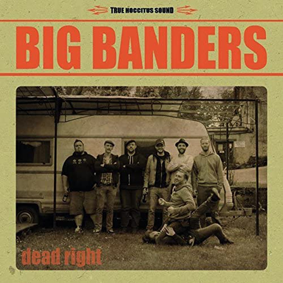 Big Banders - Dead Right