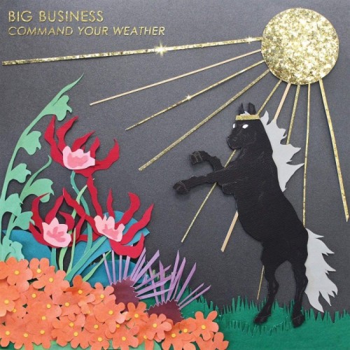 Big Business - Command Your Weather (Gold Vinyl)