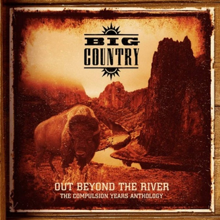 Big Country - Out Beyond The River - The Compulsion Years Anthology (6 Disc boxet)