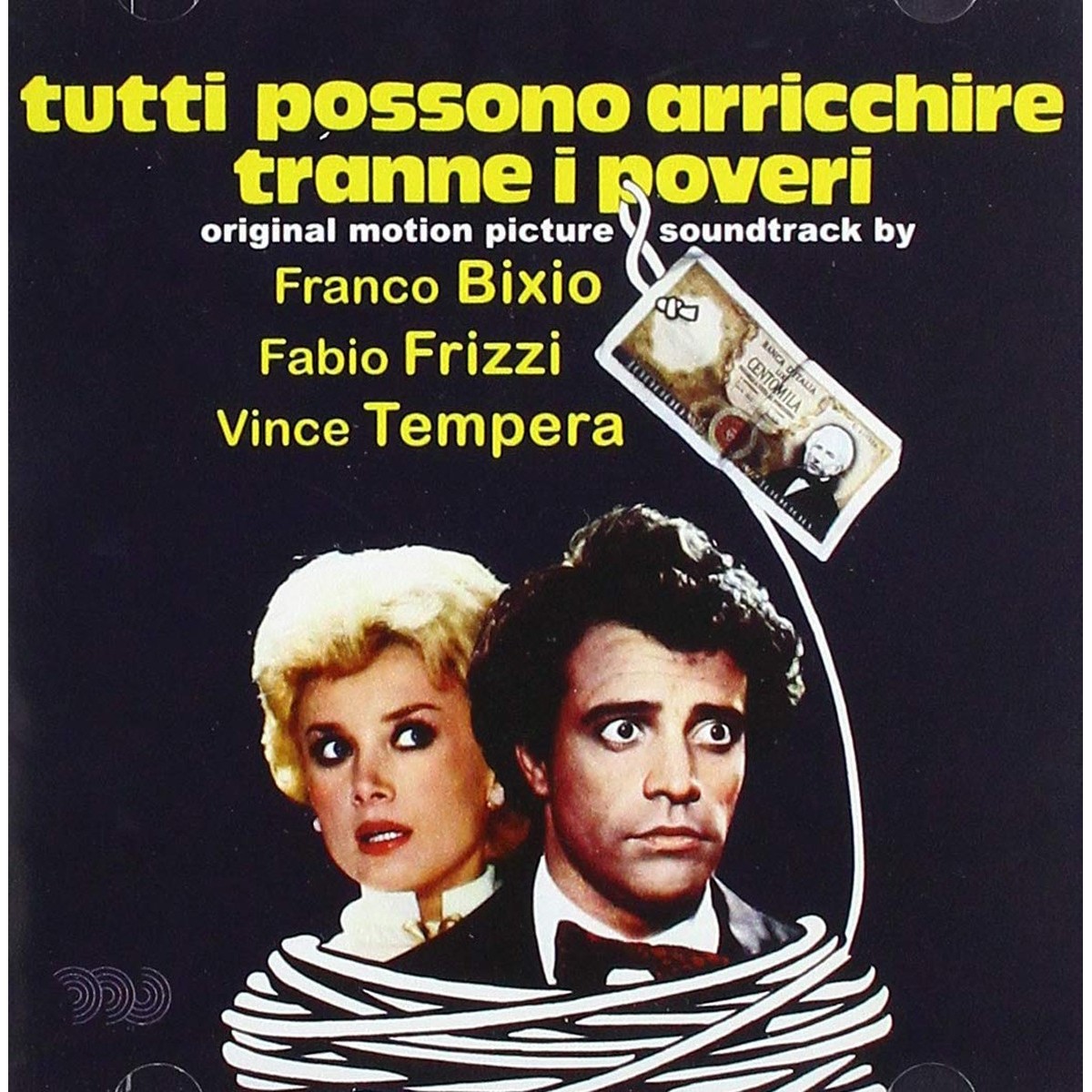 Franco Bixio & Fabio Frizzi & Vince Tempera - Tutti Possono Arricchire Tranne I Poveri