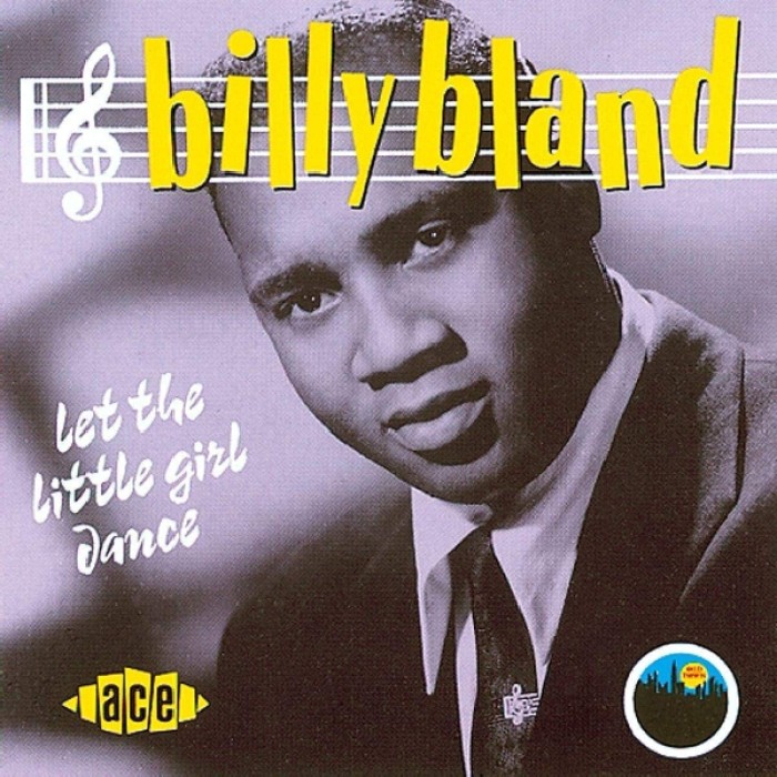 Billy Bland - Let The Little Girl Dance