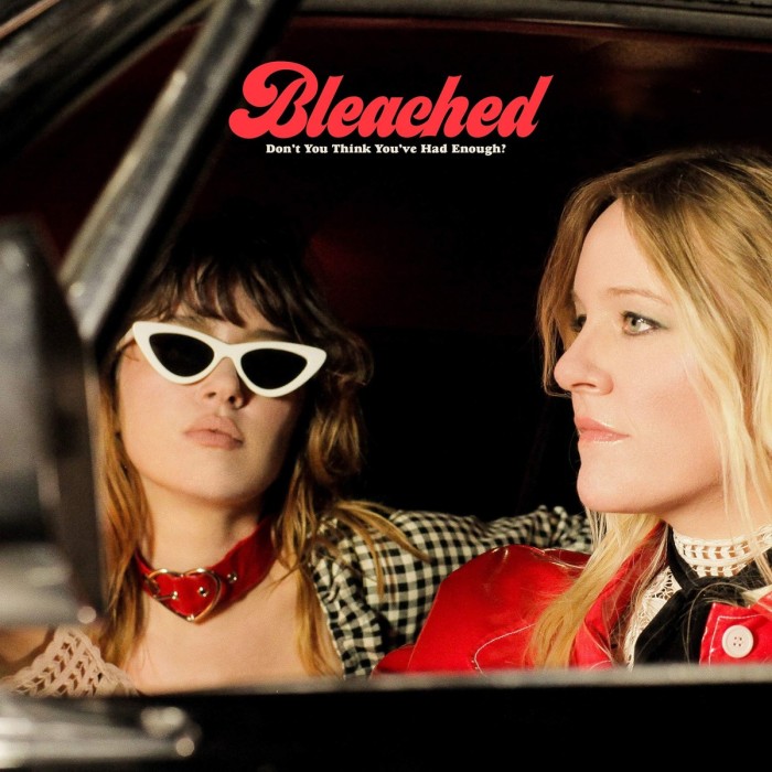 Bleached - Don't You Think You've Had Enough? (Opaque Cream)