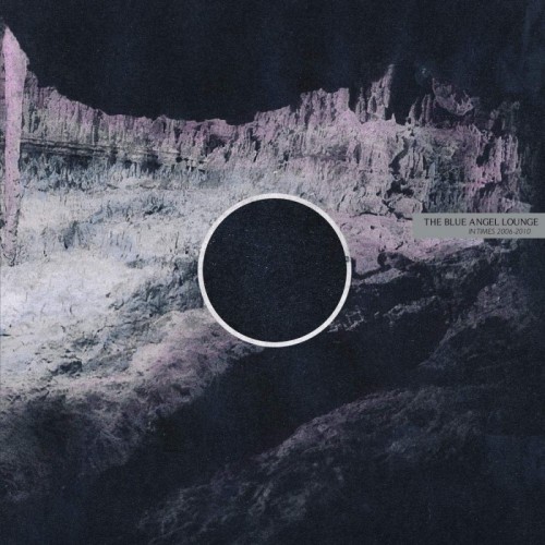 Blue Angel Lounge - In Times 2006 - 2010