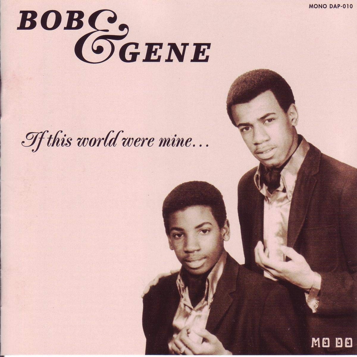 Bob & Gene - If This World Were Mine