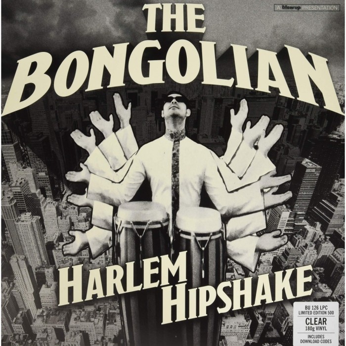 Bongolian - Harlem Hipshake (Clear Vinyl)