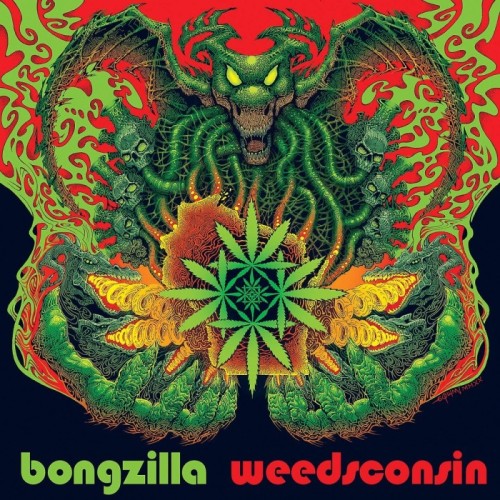 Bongzilla - Weedsconsin (Splatter Transparent Green + Red)