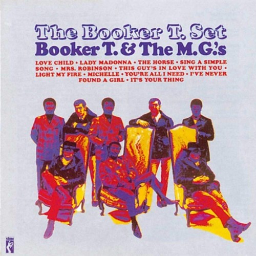 Booker T. & the M.G.'s - The Booker T. Set