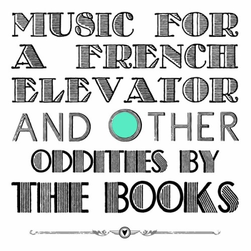 Books - Music For A French Elevator And Other Oddities