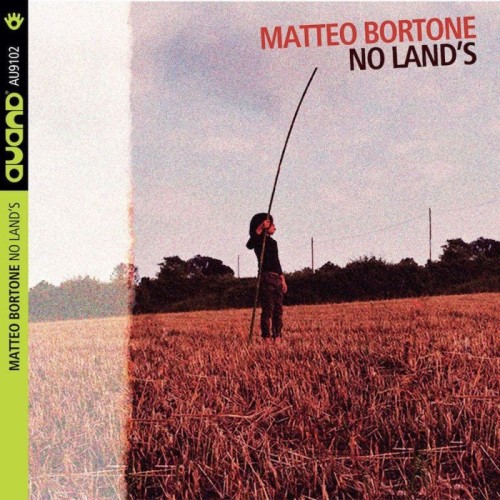 Matteo Bortone - No Land's