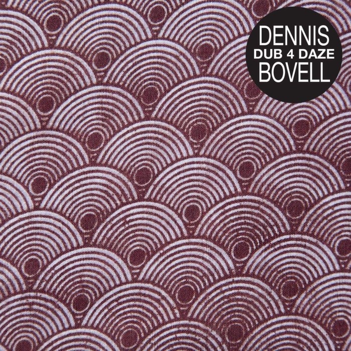 Dennis Bovell - Dub 4 Daze
