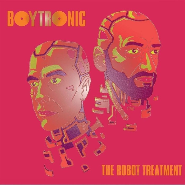 Boytronic - Robot Treatment