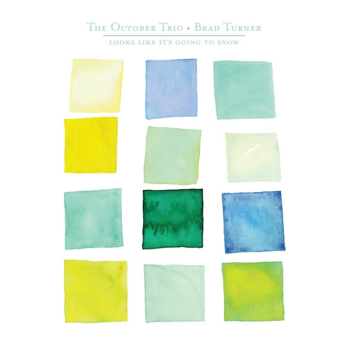 The October Trio & Brad Turner - Looks Like It's Going To Snow