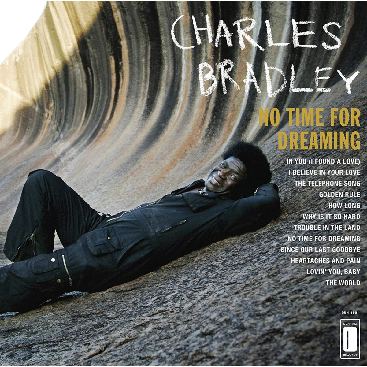 Charles Bradley - No Time For Dreaming (Expanded Edition)