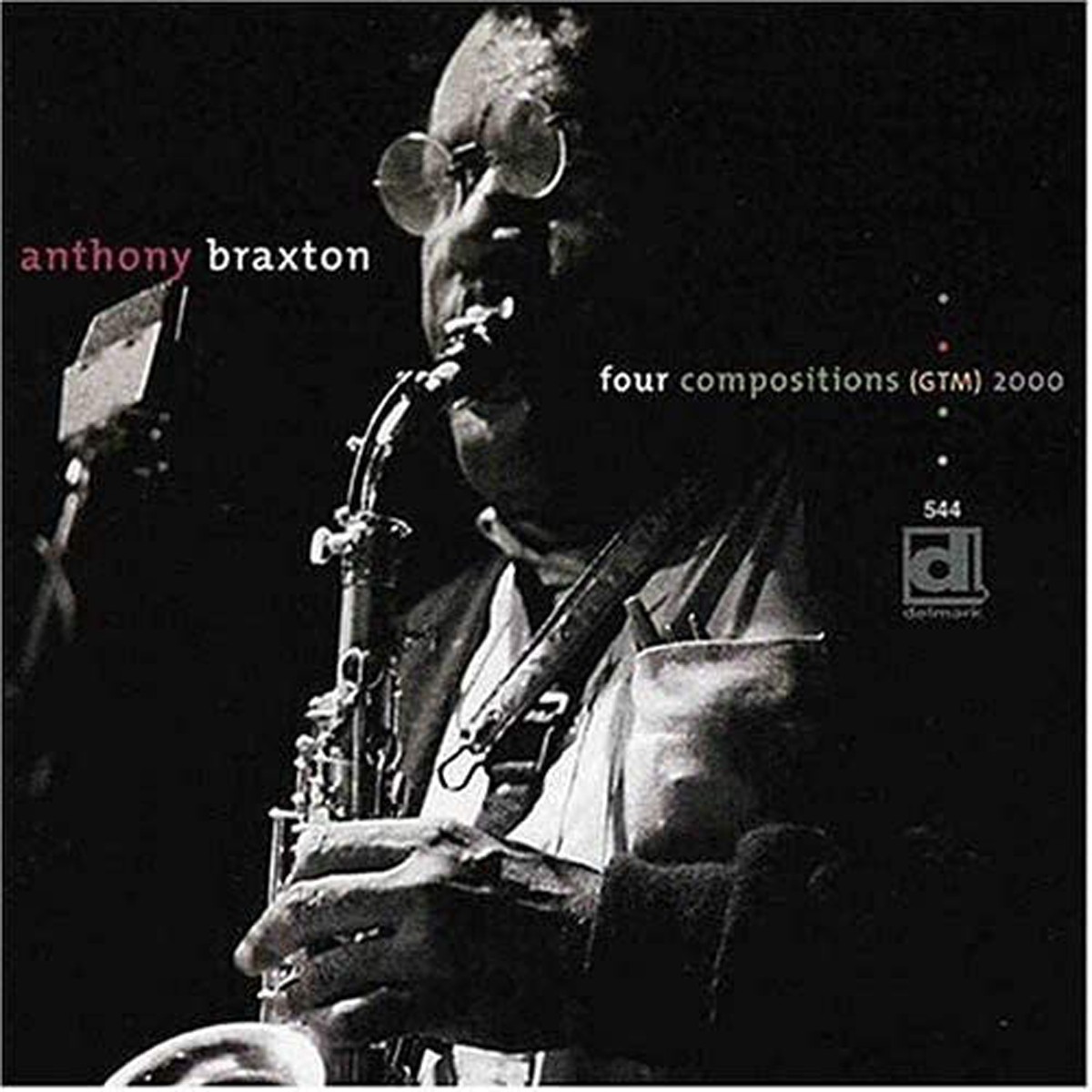 Anthony Braxton - Four Compositions