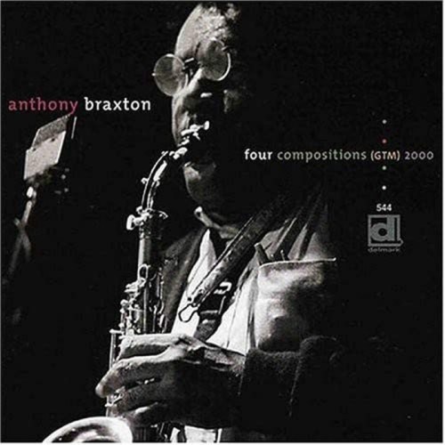 Anthony Braxton - Four Compositions