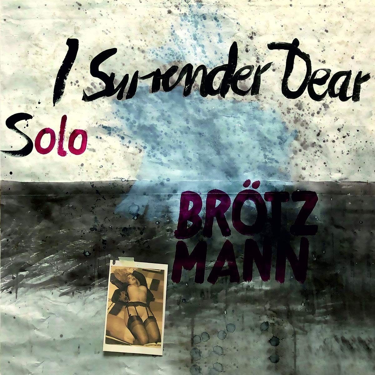 Peter Brötzmann - Solo - I Surrender Dear