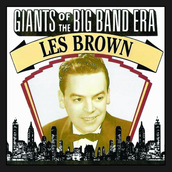 Les Brown - Giants Of The Big Band Era