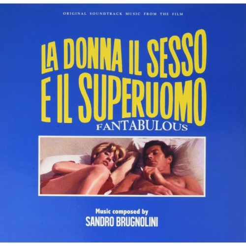 Sandro Brugnolini - Fantabulous (La Donna, Il Sesso E Il Superuomo) - Original Soundtrack