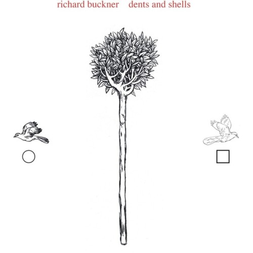 Richard Buckner - Dents And Shells (Reissue)