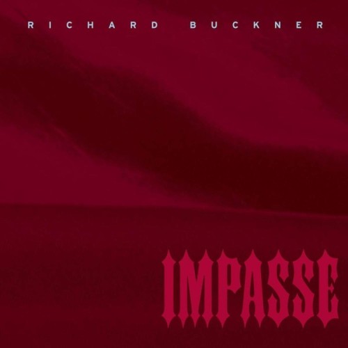 Richard Buckner - Impasse (Reissue)