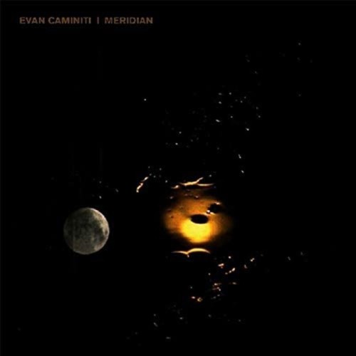 Evan Caminiti - Meridian