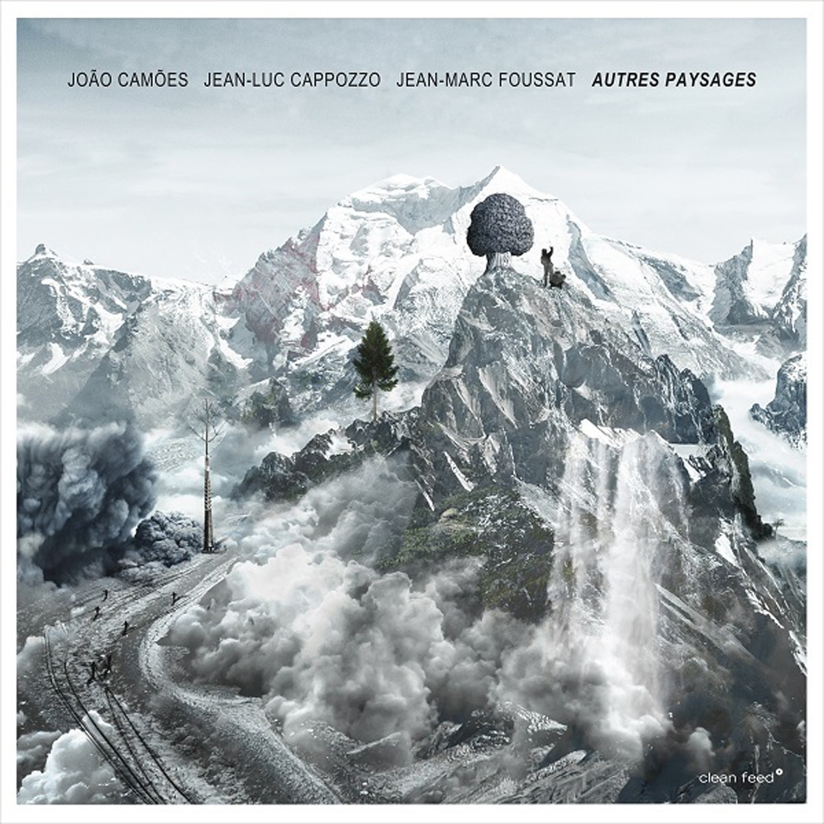 João Camões & Jean-Luc Cappozzo & Jean-Marie Foussat - Autres Paysages