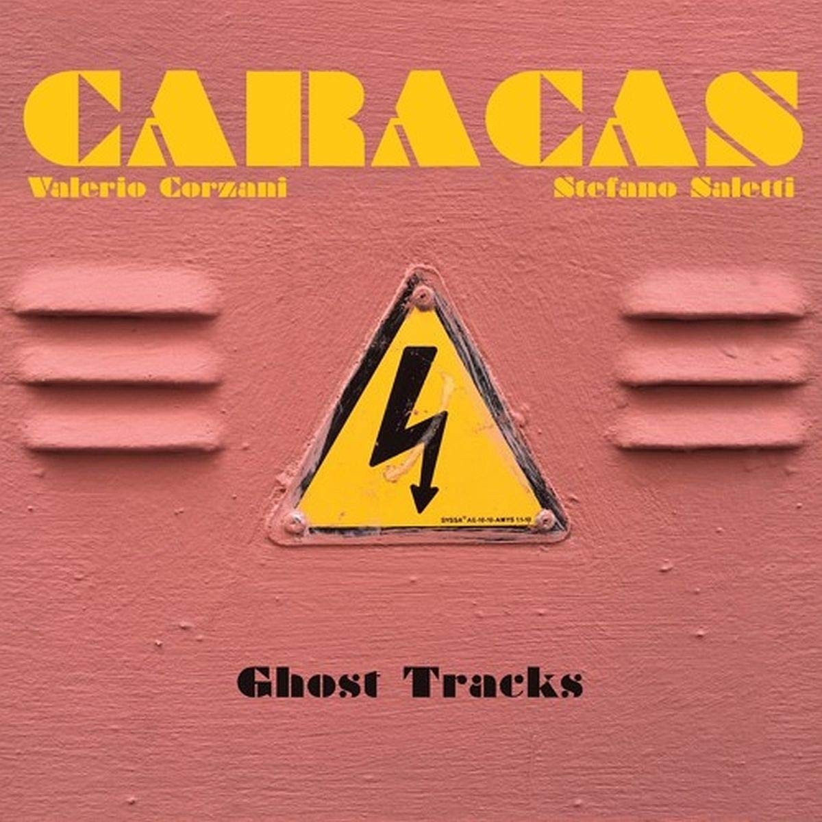 Caracas - Ghost Tracks