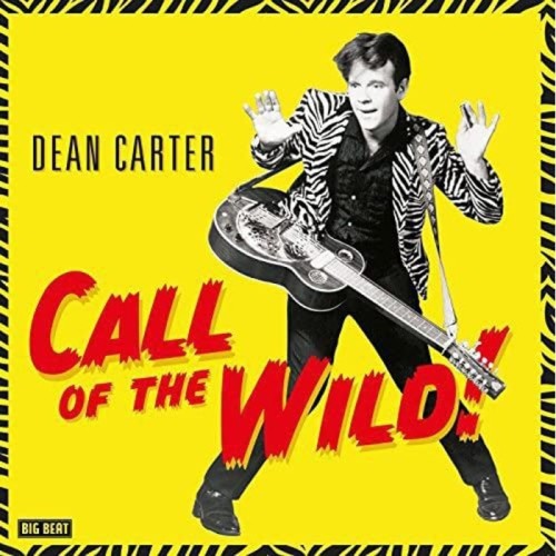 Dean Carter - Call Of The Wild!